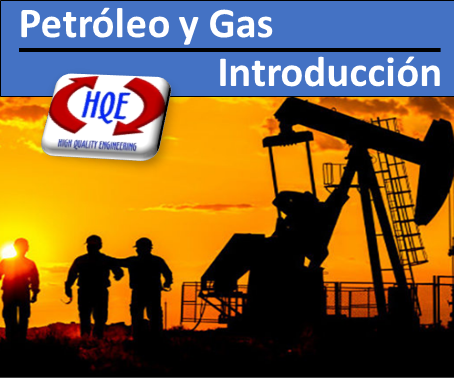 Introducción a la industria del petróleo y gas